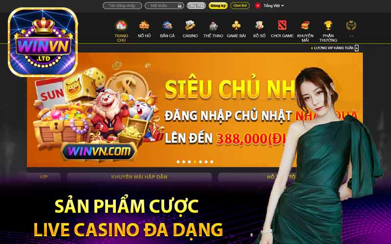 Sản phẩm cược Live casino đa dạng